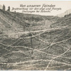 Von unseren Feinden Drahtverhaue vor den engl. und französ. Stellungen bei Saloniki.