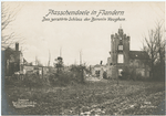 Plasschendaele in Flandern. Das zerstörte Schloss der Baronin Vaughan.