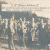S.M. Kaiser Wilhelm II lässt sich Mannschaften, die sich in den letzten Kämpfen im Westen besonders auszeichneten, vorstellen.
