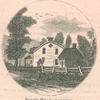 Burr's Head-quarters. [from Pictorial field-book of the rrevolution, pg. 215].