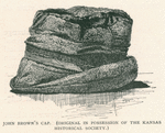 John Brown's cap. (Original in possession of the Kansas Historical Society) [p. 515]