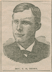 Rev. S. M. Brown.