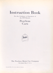 Peerless cars; Instruction book for guidance of operations of the 1909 models [Title page].