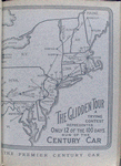 The Glidden tour: a trying contest represented only 12 of the 100 days run of the century car; The Premier century car.