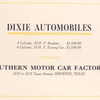 Dixie automobiles; 4 cylinder, 35 - h.p. Roadster, $ 1500.00; 4 cylinder 35 - h.p. Touring car, $ 1,500.00 [Title page].