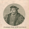 Stafford Duke of Buckingham.