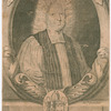 George Bull, D.D. Late Lord Bishop of St. Davids. Ob. 17 Feb. 1709/10 Æta. 76.