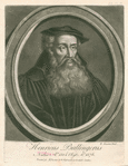 Henricus Bullingerus Natus. Ao. 1504 Obijte. Ao. 1576