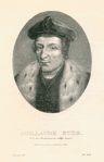 Guillaume Budé, l'un des fondateurs du Collège Royal