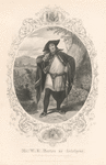 Mr. W.E. Burton as Autolucus (The Winter's Tale, Act IV, Sc. 3).