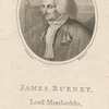 James Burnet, Lord Monboddo, one of the Majesty's judges of the court of Sessions in Scotland