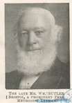 The late Mr. Wm. Butler, Bristol, A prominent free Methodist Layman. .
