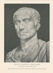 Bust of a statue of C. Julius Cæsar, in the Palazzo dei Conservatori, Rome. [The Periodical, June 1926, pg. 110].