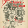 Break the news to mother