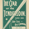 The Czar of the Tenderloin