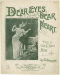Dear eyes, dear heart