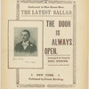 The door is always open