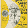 Honey, you'se ma lady love