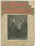 I'll marry the man I love