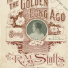 In the golden long ago