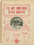 I've just come back to say good-bye