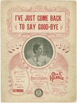 I've just come back to say good-bye