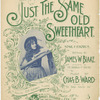 Just the same old sweetheart
