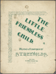 The little friendless child