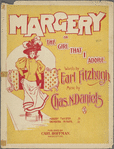 Margery, or, The girl that I adore