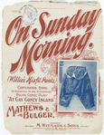 On Sunday morning. (Willie's misfit pants)