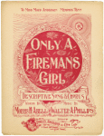 Only a firemans girl