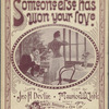 Someone else has won your love