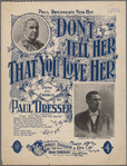 Don't tell her that you love her, or, Mankind is seldom true