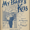 My baby's kiss