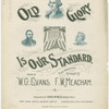 Old glory is our standard