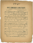 She's somebody's sweetheart, or, Somebody's sweetheart in the days of yore