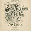 Sister Mary Jane's top note