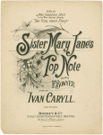 Sister Mary Jane's top note