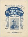 When Miss Maria Johnson marries me