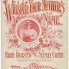 Whisper your mother's name