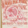 Whisper your mother's name