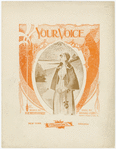 Your voice