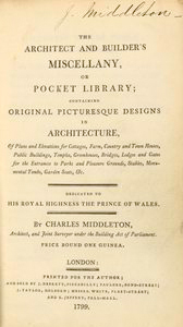 The architect and builder's miscellany or pocket library
