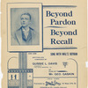 Beyond pardon, beyond recall