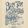 Bon ton fusileers