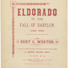 Eldorado in the fall of Babylon