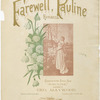 Farewell, Pauline