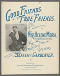 Good friends, true friends