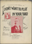 I don't want to play in your yard