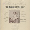 I'm Mamma's little girl